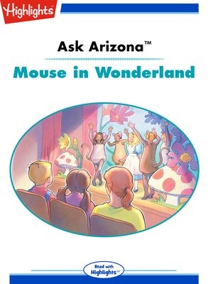 cover image of Ask Arizona: Mouse in Wonderland